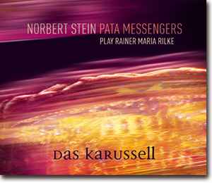 Norbert Stein - Play Rainer Maria Rilke - Das Karussell Album-Cover
