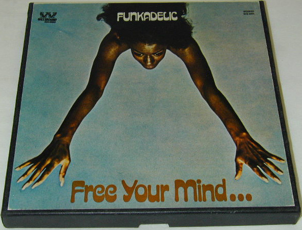 Funkadelic – Free Your Mind And Your Ass Will Follow (1990 