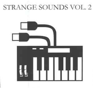Strange Sounds Vol. 2 - Various