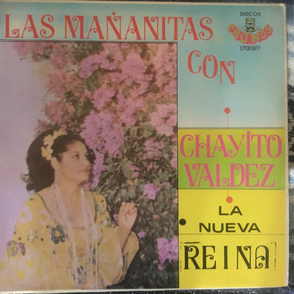 Chayito Valdez – Las Mananitas (1977, Vinyl) - Discogs