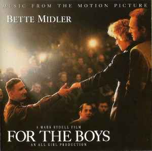 Bette Midler - For The Boys (Music From The Motion Picture)