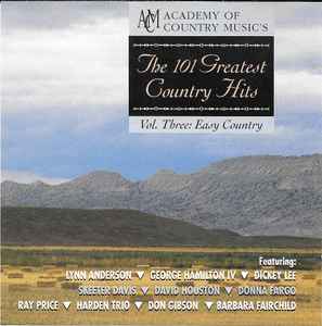 Various - Academy Of Country Music's The 101 Greatest Country Hits - Vol. Three: Easy Country