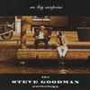 Steve Goodman - No Big Surprise: The Steve Goodman Anthology