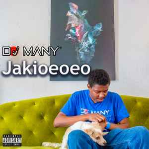 DJ Many - Jakioeoeo album cover