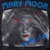 Mary Moor* - Pretty Day
