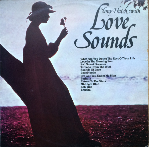 Tony Hatch – With Love Sounds (1975, Vinyl) - Discogs