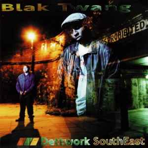 Blak Twang - Dettwork SouthEast album cover