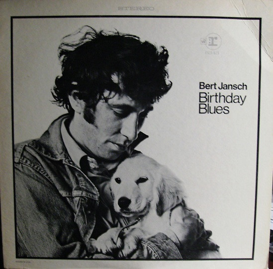 Bert Jansch - Birthday Blues