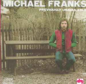 Michael Franks - Previously Unavailable album cover