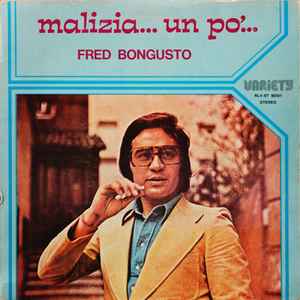 Fred Bongusto - Malizia...Un Po'... album cover
