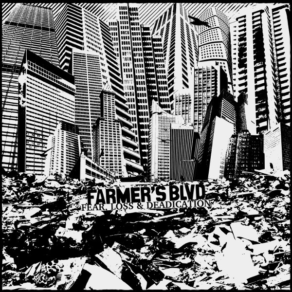 descargar álbum Farmer's Boulevard - Fear Loss Deadication
