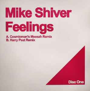 Mike Shiver - Feelings (Disc One)