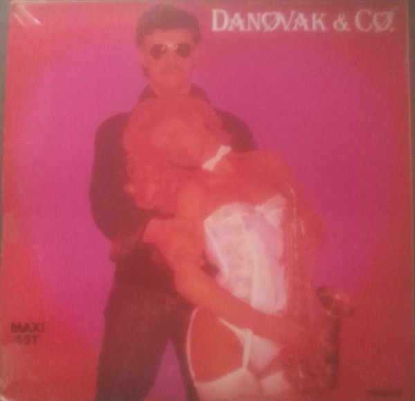 descargar álbum Danovak & Co - What Have You Done To My Heart