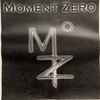 Moment Zero - How's It Gonna End?