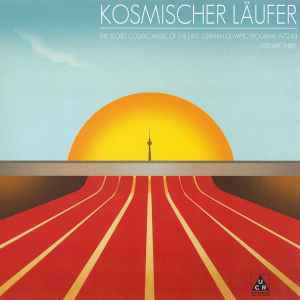 Kosmischer Läufer - The Secret Cosmic Music Of The East German Olympic Program 1972-83 - Volume Three album cover
