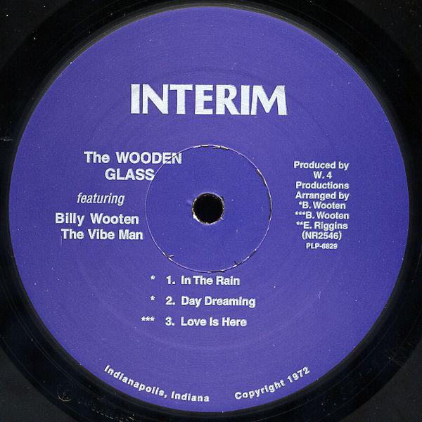 The Wooden Glass Featuring Billy Wooten - The Wooden Glass 