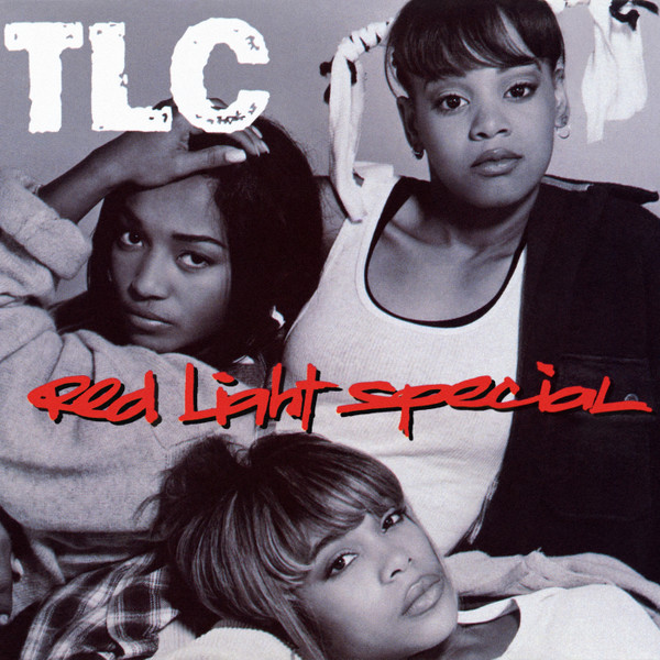 TLC - Red Light Special | Releases | Discogs