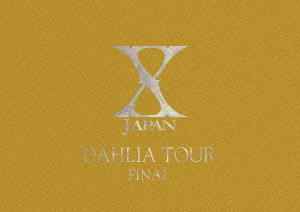 X JAPAN – Dahlia Tour Final 完全版 1996 Tokyo Dome Live (2011, Box 