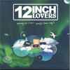 Various - 12 Inch Lovers 7