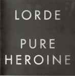 Cover of Pure Heroine, 2013, CD