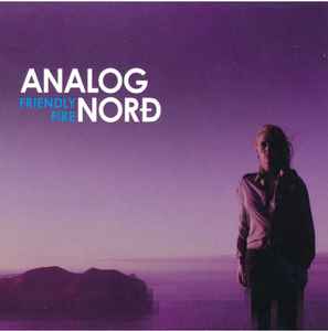 Analog Norð - Friendly Fire album cover