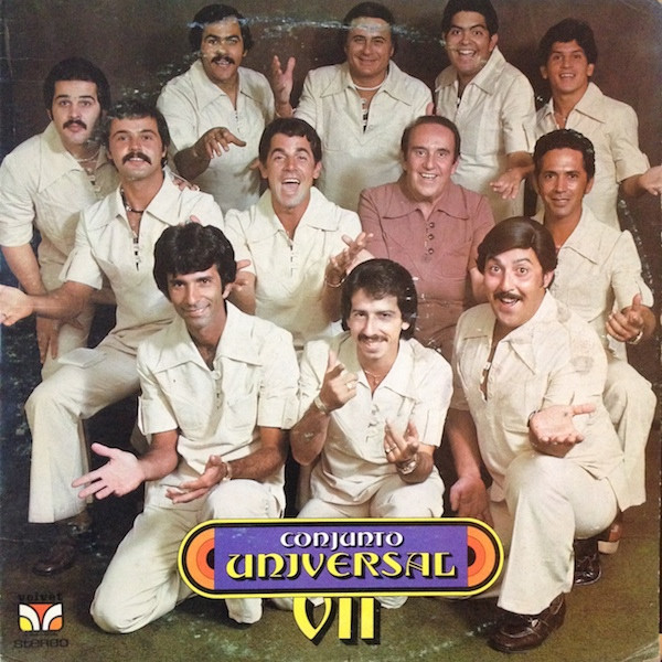 Conjunto Universal – Conjunto Universal VII (1976, Vinyl) - Discogs