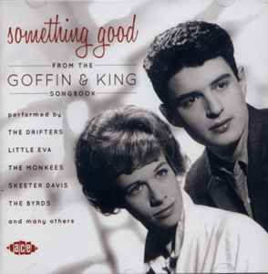 Goffin And King - Something Good From The Goffin & King Songbook