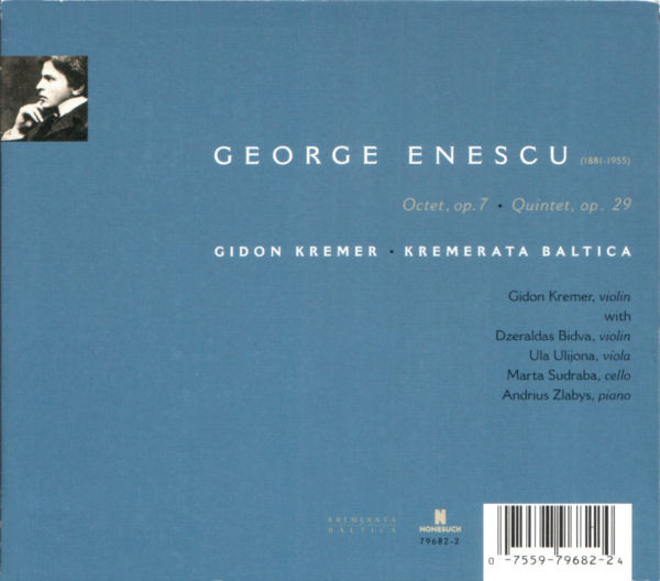 ladda ner album George Enescu Gidon Kremer, Kremerata Baltica - Octet Op 7 Quintet Op 29