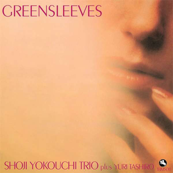 Greensleeves : Shoji Yokouchi Trio Plus Yuri Tashiro (LP, Album, Ltd, RE, RP, 180)