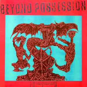 Beyond Possession - Is Beyond Possession album cover