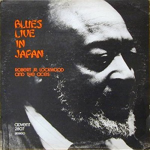 Robert Jr. Lockwood & The Aces – Blues Live In Japan (1976, Vinyl ...