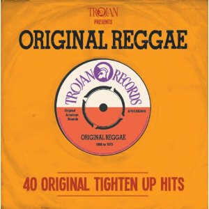 Trojan Presents: Original Reggae - 40 Original Tighten Up Hits