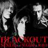 Sine6 Feat Sugizo & Tezya - Blackout