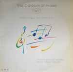 Cover of The Colours Of Praise Two (An Instrumental Medley Of 20 Praise Classics), 1988, Vinyl