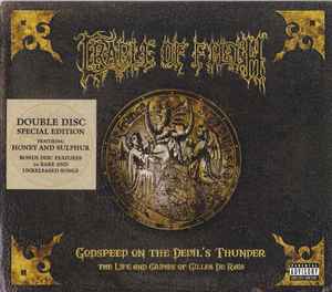 Cradle Of Filth - Godspeed On The Devil's Thunder: The Life And Crimes Of Gilles De Rais