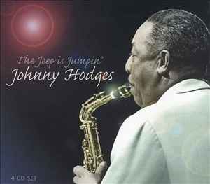 Johnny Hodges - The Jeep Is Jumpin'