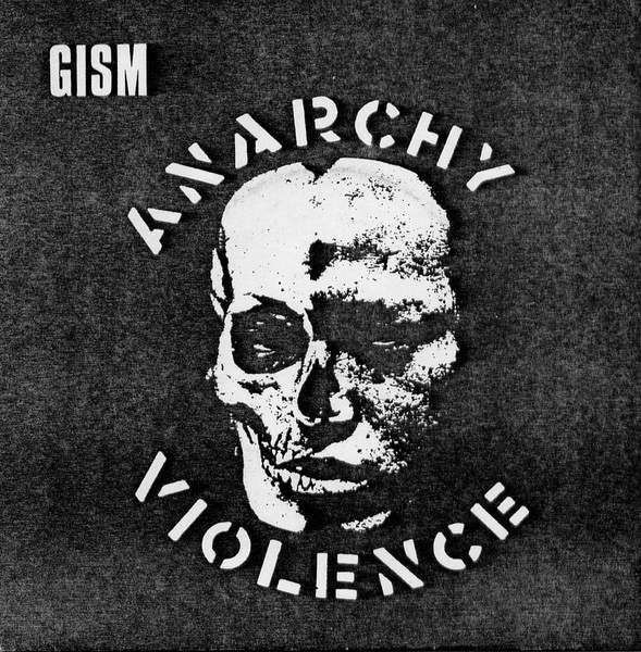 GISM – Anarchy Violence (1991, Vinyl) - Discogs