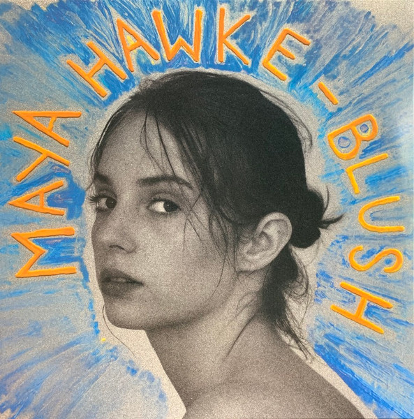 Maya Hawke – Blush (2020, Vinyl) - Discogs