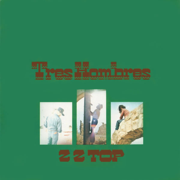 Обложка конверта виниловой пластинки ZZ Top - Tres Hombres