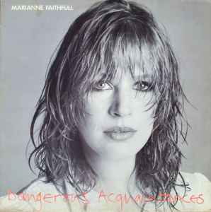Marianne Faithfull - Dangerous Acquaintances album cover