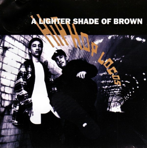 Lighter Shade Of Brown - Hip Hop Locos (CD, Germany, 1992) For 