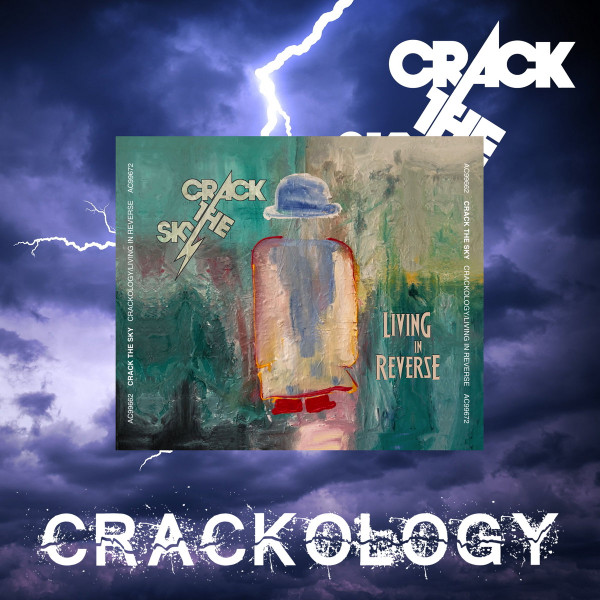 baixar álbum Crack The Sky - CrackologyLiving In Reverse