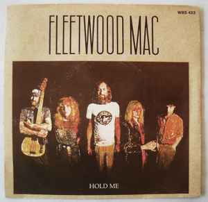 Fleetwood Mac – Hold Me / Eyes Of The World (1982, Vinyl) - Discogs