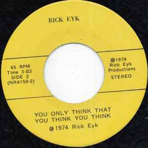Rick Eyk - Simple Pleasures / You Only Think That You Think You Think album cover