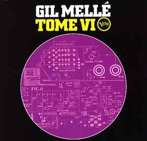Gil Mellé - Tome VI album cover