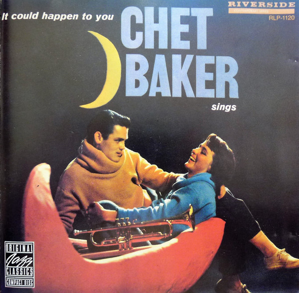 Chet Baker – It Could Happen To You - Chet Baker Sings (1987, CD) - Discogs