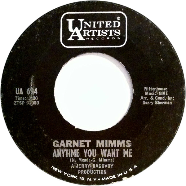 Garnet Mimms – Anytime You Want Me / Tell Me Baby
