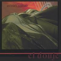 last ned album el douje - Worlds Collide