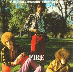 The Jimi Hendrix Experience – Fire (1989, CD) - Discogs