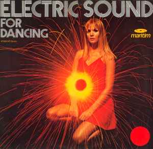 The Chaparall Electric Sound Inc. - Electric Sound For Dancing album cover